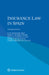Insurance Law in Spain by Juan Bataller Grau