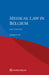 Medical Law in Belgium by Herman Nys