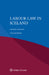 Labour Law in Iceland by Elín Blöndal