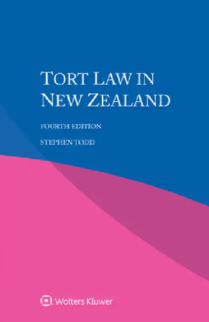 Tort Law in New Zealand by Stephen Todd
