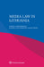 Media Law in Lithuania by Ioannis Iglezakis