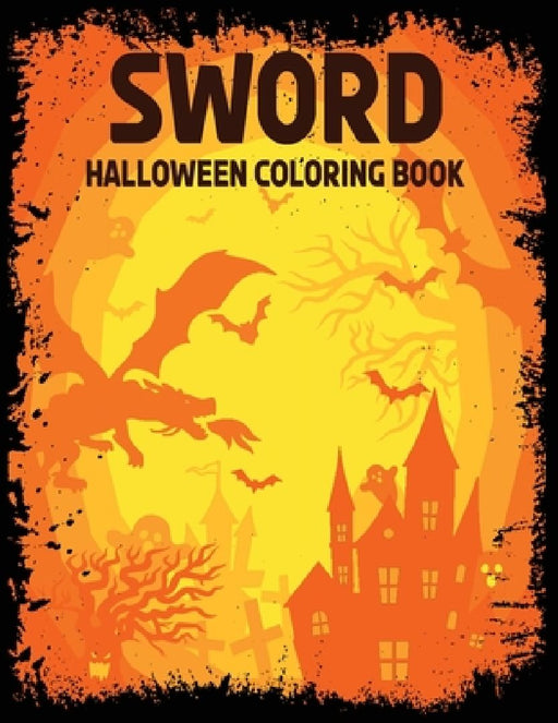 Sword: Halloween coloring book by Maria Elena