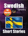 50 Spooky Short Stories in Swedish A Bilingual Journey in English and Swedish: Haunted Tales in English and Swedish Learn Swedish Language Through Spo by de Haan, Auke