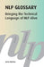 Nlp Glossary by Arnie Skelton