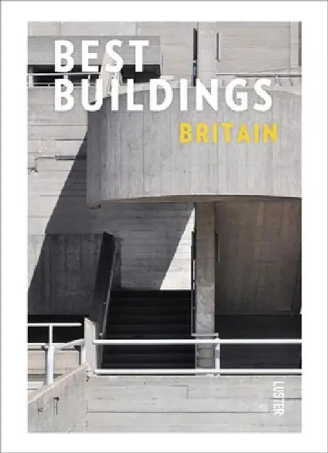 Best Buildings Britain by Matthew Freedman
