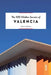 The 500 Hidden Secrets of Valencia by Lucy Lovell
