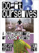 Do It Ourselves: A New Mentality in Dutch Design by Jeroen Junte