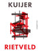 Kuijer, Rietveld / Rietveld, Kuijer by Ruud Kuijer
