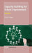 Capacity Building for School Improvement: Revisited by Patricia Stringer