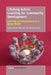 Lifelong Action Learning for Community Development: Learning and Development for a Better World by Richard Teare, Ortrun Zuber-Skerritt