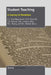 Student Teaching: A Journey in Narratives by Kenneth J. Fasching-Varner, H. B. Eisworth, T. H. Mencer