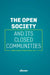 The Open Society and Its Closed Communities by Afshin Ellian, Paul Cliteur