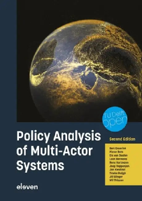 Policy Analysis of Multi-Actor Systems by Bert Enserink, Pieter Bots, Els Daalen