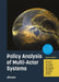 Policy Analysis of Multi-Actor Systems by Bert Enserink, Pieter Bots, Els Daalen