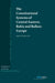 The Constitutional Systems of Central-Eastern, Baltic and Balkan Europe by Angela Gregorio