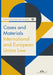Cases and Materials International and European Union Law by James M. Magrini