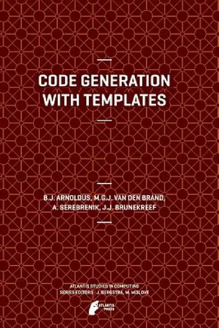 Code Generation with Templates by Jeroen Arnoldus