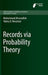 Records Via Probability Theory by Mohammad Ahsanullah