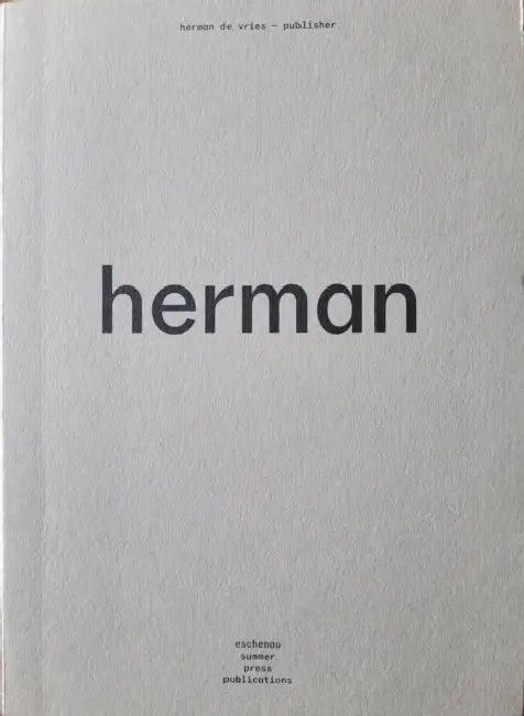 Herman de Vries - Publisher by Lynn Rhijn, Ton Geerts