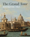 The Grand Tour: Destination Italy by Ariane Van Suchtelen