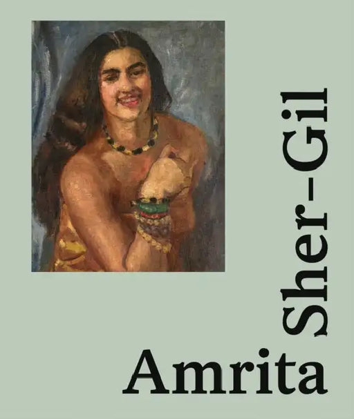 Amrita Sher-Gil: Icon of Modern Art in India by Annemiek Rens
