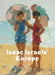 Isaac Israels' Europe by Benno Tempel, Michael Wintle, Frouke Van Dijke