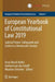 European Yearbook of Constitutional Law 2019: Judicial Power: Safeguards and Limits in a Democratic Society by Ernst Hirsch Ballin