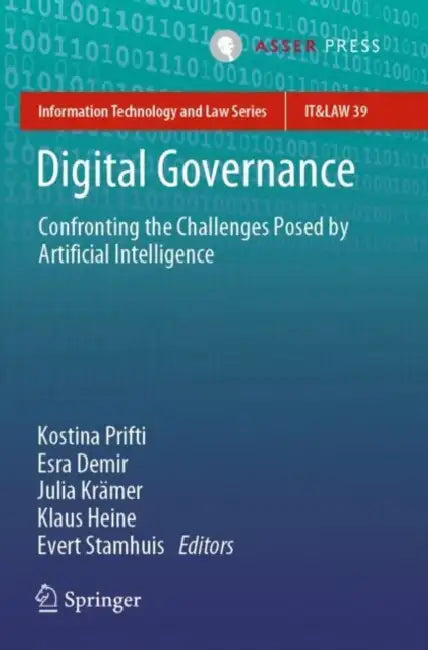 Digital Governance: Confronting the Challenges Posed by Artificial Intelligence by Kostina Prifti