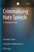 Criminalising Hate Speech: A Comparative Study by Eric Heinze