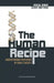 The Human Recipe: Understanding Your Genes in Today's Society by Pascal Borry