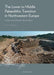 The Lower to Middle Palaeolithic Transition in Northwestern Europe: Evidence from Kesselt-Op de Schans by Ann Van Baelen