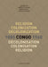 Religion, Colonization and Decolonization in Congo, 1885-1960/Religion, Colonisation Et Décolonisation Au Congo, 1885-1960 by Vincent Viaene