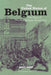 The United States of Belgium: The Story of the First Belgian Revolution by Jane C. Judge