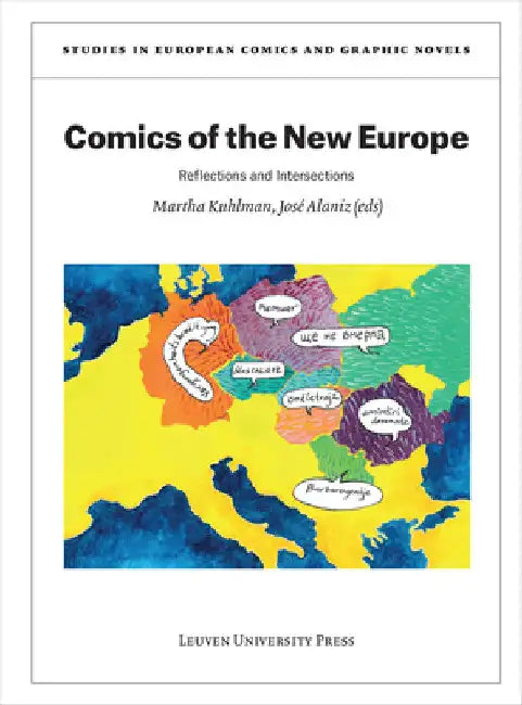 Comics of the New Europe: Reflections and Intersections by Martha Kuhlman