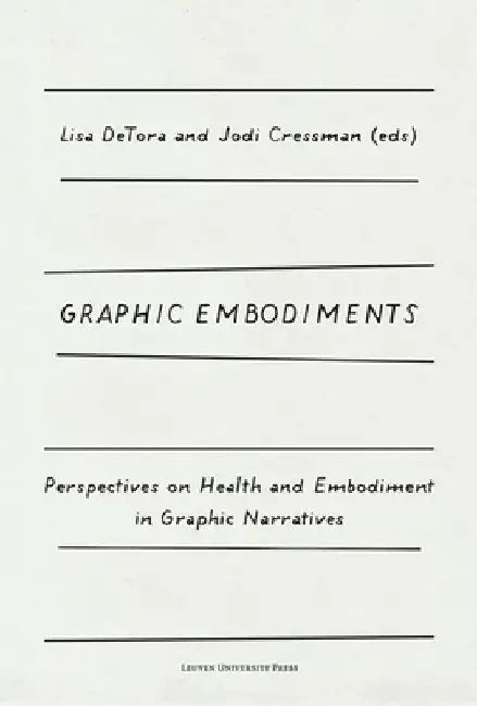 Graphic Embodiments by Lisa Detora