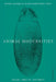 Animal Modernities: Images, Objects, Histories by Daniel Harkett