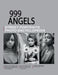 999 Angels (Volume 1. Multilingual, new enhanced rough edition.): Street Portraits Photo Encyclopedia by Dirk Pieter