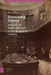 Showcasing Science: A History of Teylers Museum in the Nineteenth Century by Martin P. Weiss