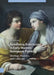 Redefining Eclecticism in Early Modern Bolognese Painting: Ideology, Practice, and Criticism by Daniel M. Unger