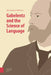 Gabelentz and the Science of Language by James Mcelvenny