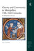 Charity and Community in Montpellier, 13th-16th Centuries: The Multiplication of Loaves by Lucie Laumonier