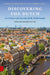 Discovering the Dutch: On Culture and Society of the Netherlands by Emmeline Besamusca