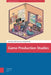 Game Production Studies by Olli Sotamaa
