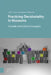 Practicing Decoloniality in Museums: A Guide with Global Examples by Csilla Ariese