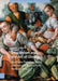Beuckelaer and the Art of Dining: Northern Painting, Food, and Social Class in Early Modern Italy by Claudia Goldstein