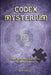 Codex Mysterium: Unique and eccentric brain teasers, puzzles and enigmas by Rami Hansenne