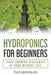 Hydroponics for Beginners: Start Growing Vegetables at Home Without Soil by Nick Jones