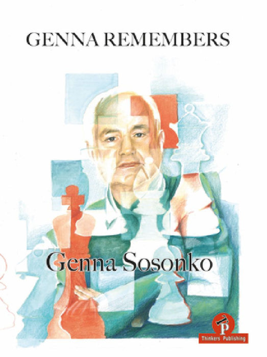 Genna Remembers by Sosonko
