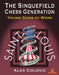 The Sinquefield Chess Generation: Young Guns at Work by Colovic