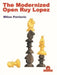 The Modernized Open Ruy Lopez by Pavlovic